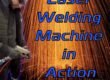 Unveiling the power of laser welding machines